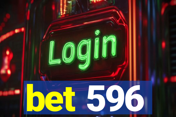 bet 596